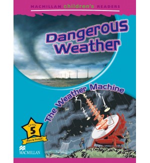 Dangerous weather